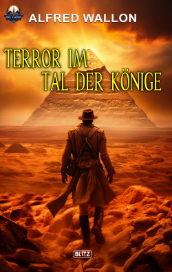 TERROR IM TAL DER KÖNIGE – Band 05
