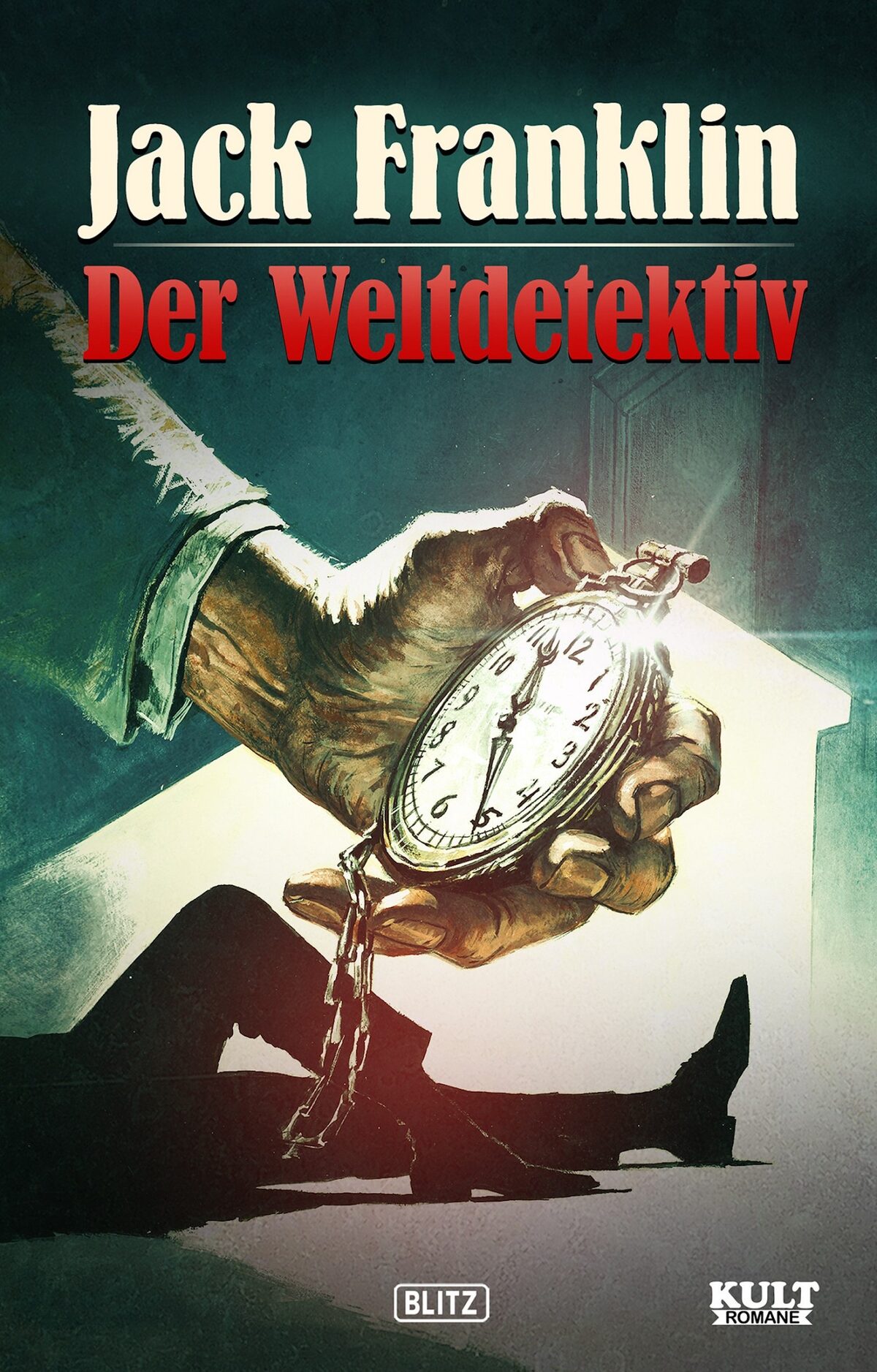 JACK FRANKLIN DER WELTDETEKTIV – Band 03