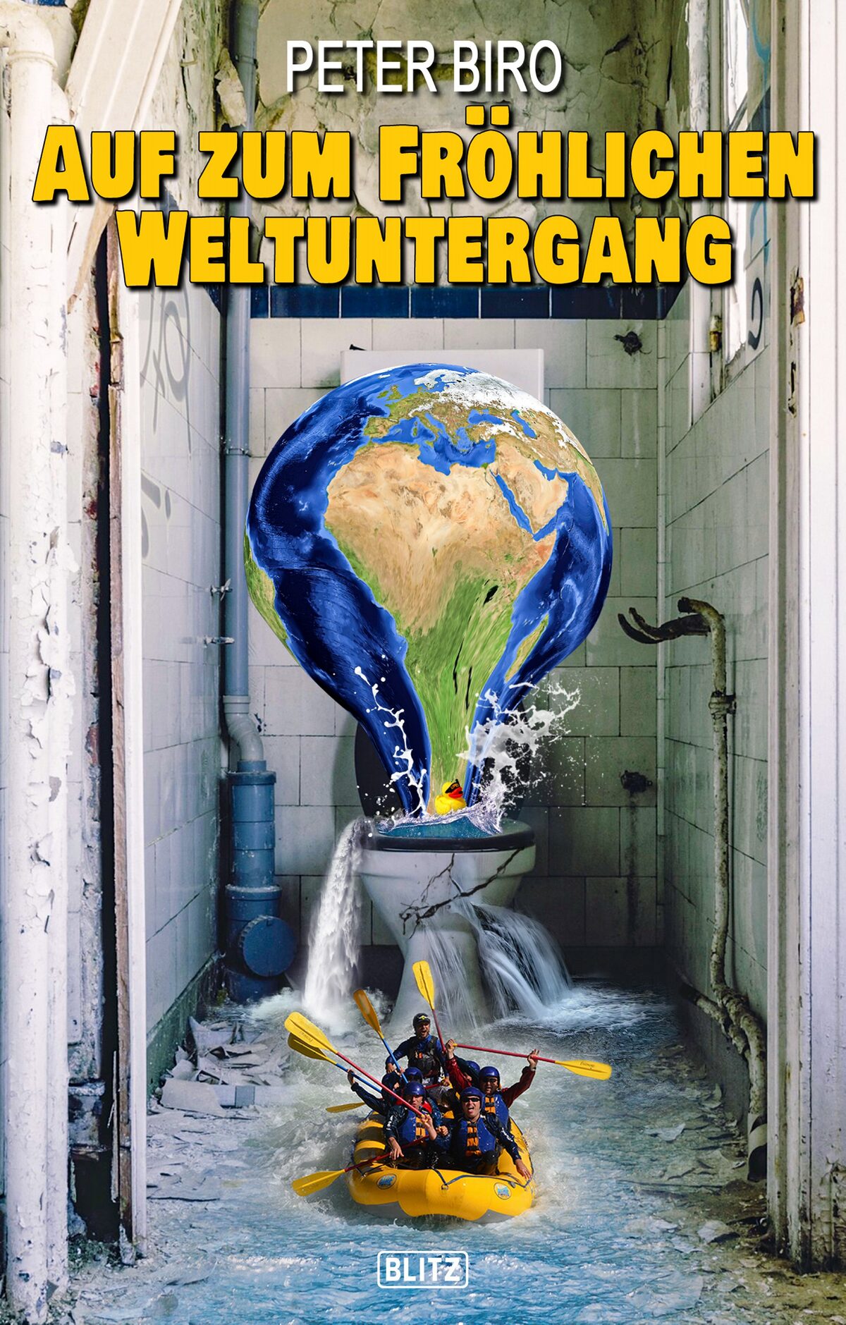 AUF ZUM FRÖHLICHEN WELTUNTERGANG – Band 16