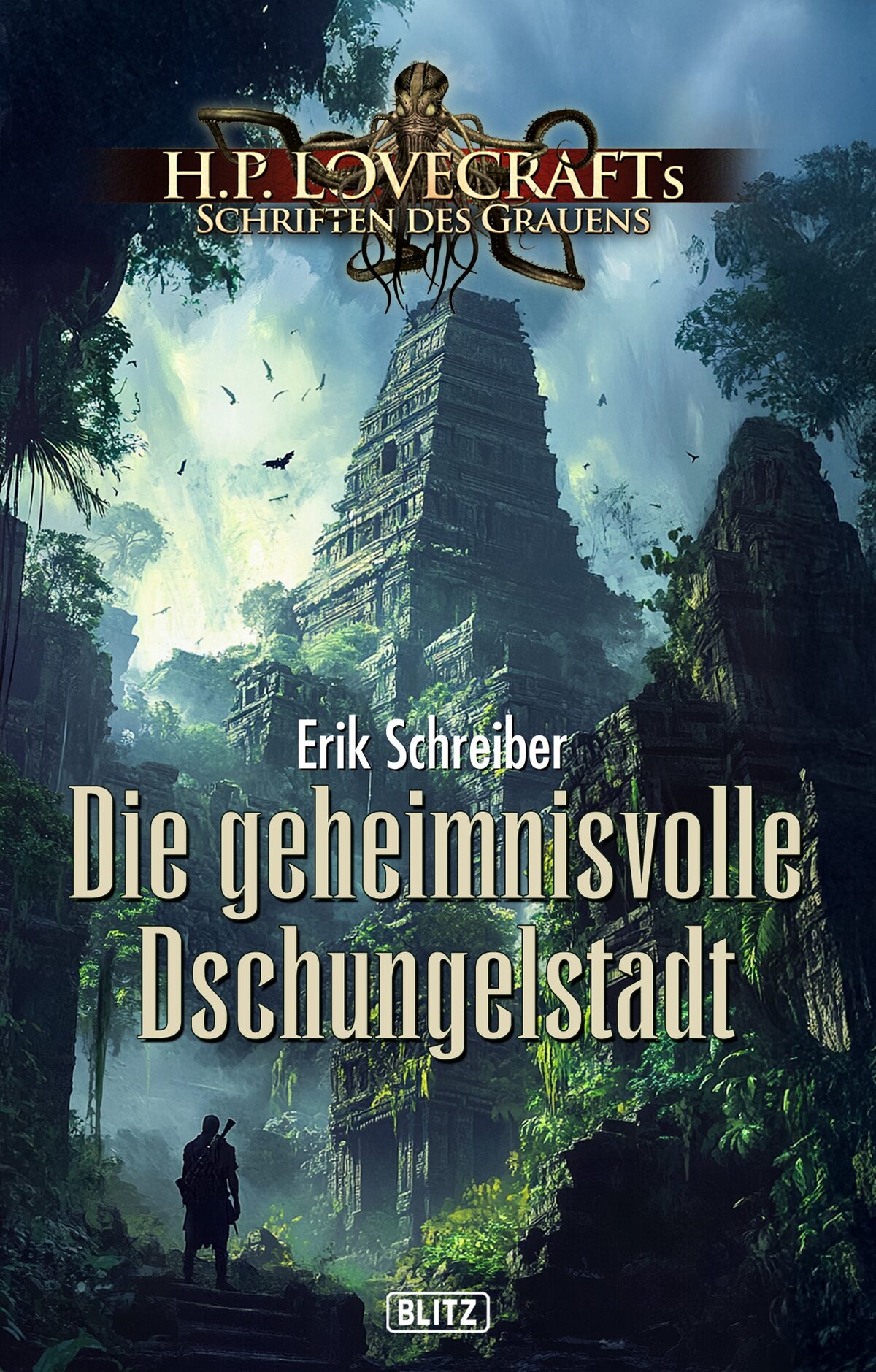 DIE GEHEIMNISVOLLE DSCHUNGELSTADT – Band 45