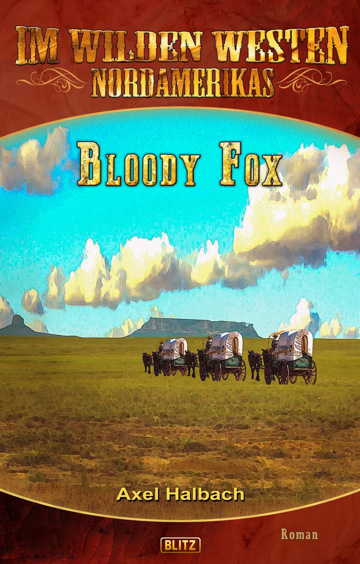 BLOODY FOX – Band 17