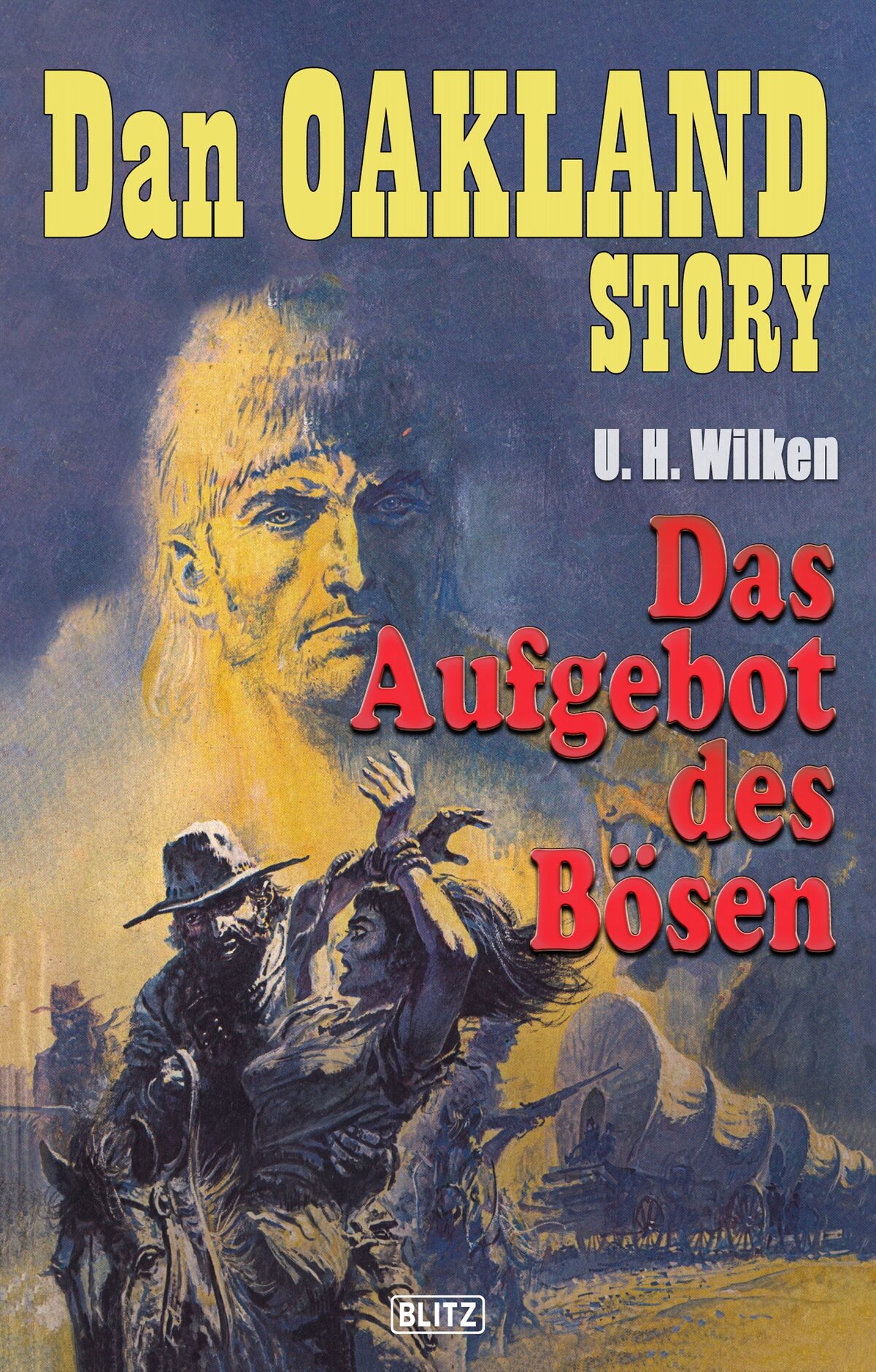 DAS AUFGEBOT DES BÖSEN – Band 05