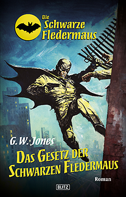 DAS GESETZ DER SCHWARZEN FLEDERMAUS – Band 13
