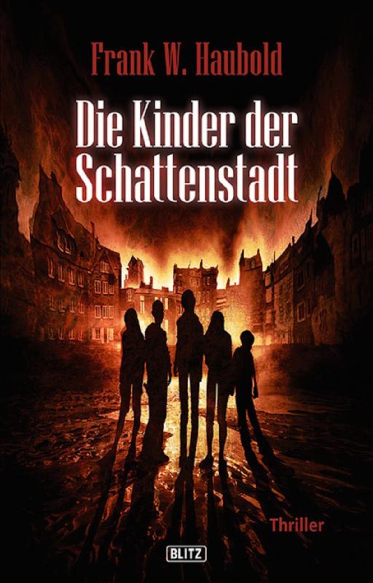 DIE KINDER DER SCHATTENSTADT – Band 02