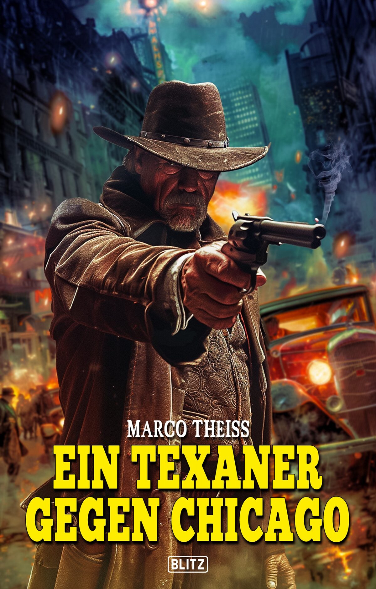 EIN TEXANER GEGEN CHICAGO – Band 28