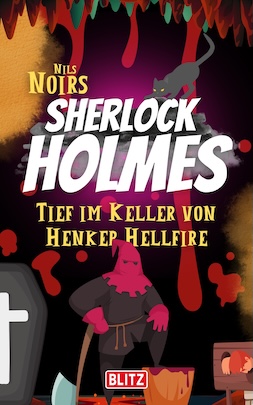 TIEF IM KELLER VON HENKER HELLFIRE – Band 03