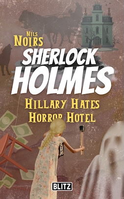 HILLARY HATES HORROR HOTEL – Band 08