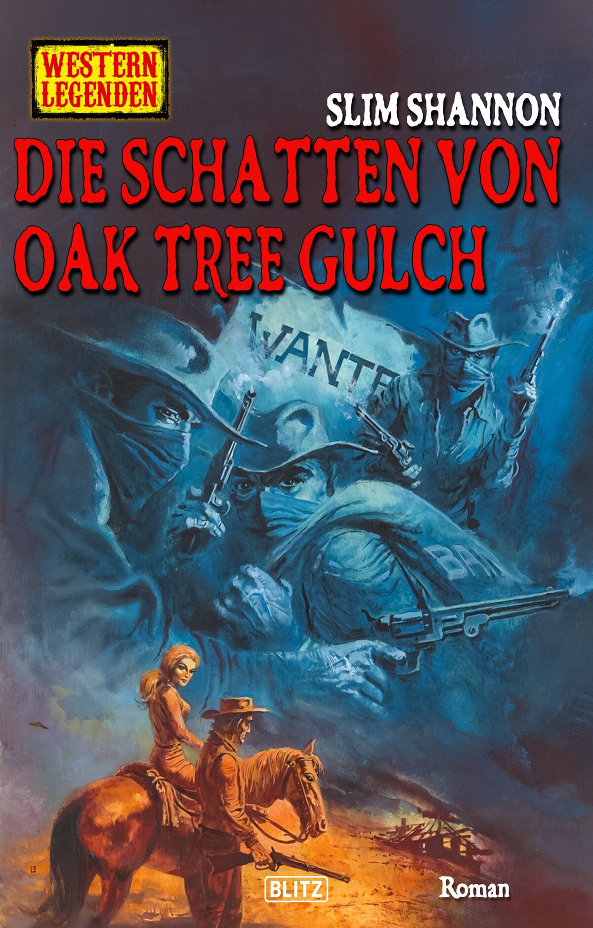 DIE SCHATTEN VON OAK TREE GULCH – Band 92