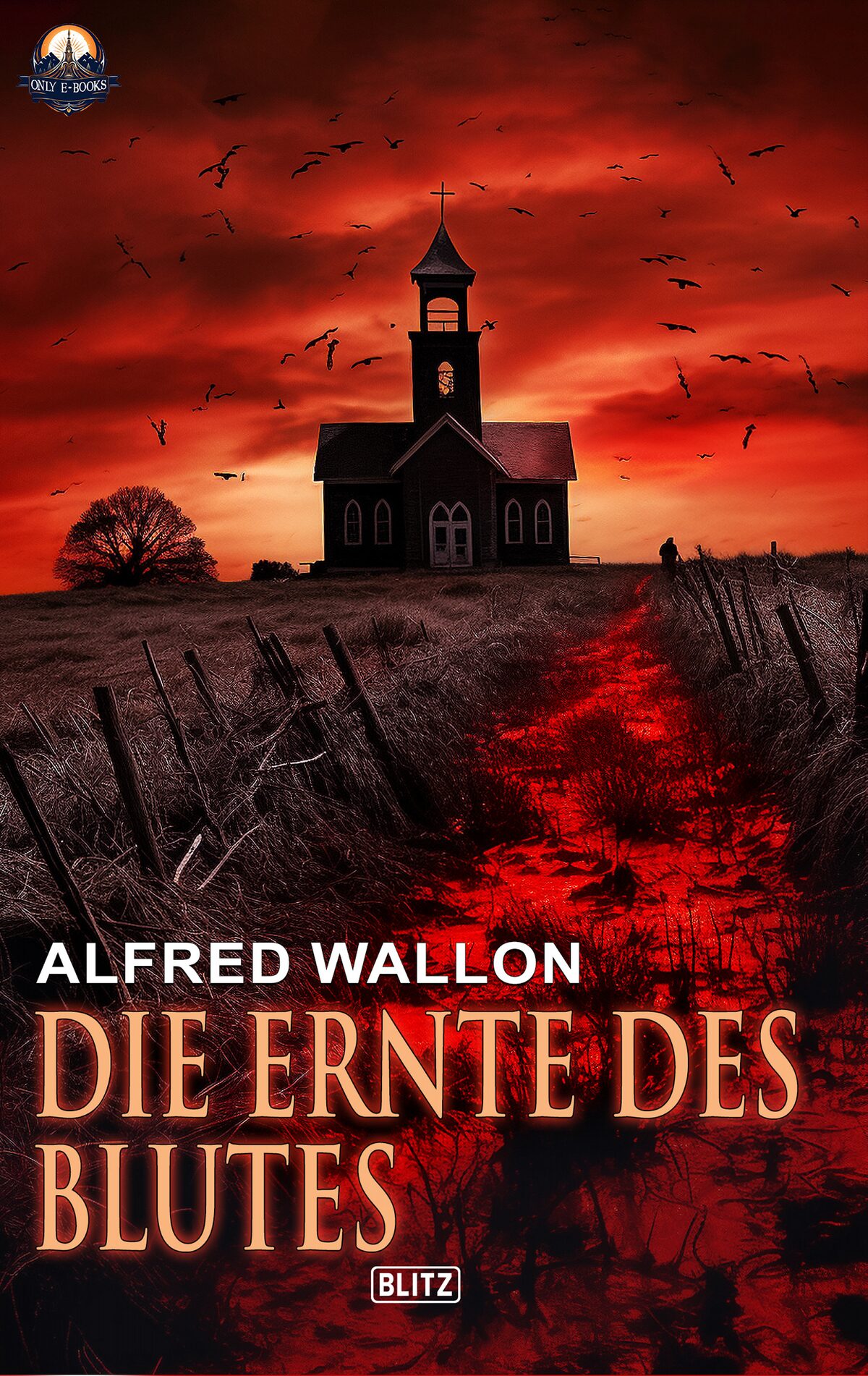 DIE ERNTE DES BLUTES – Band 15